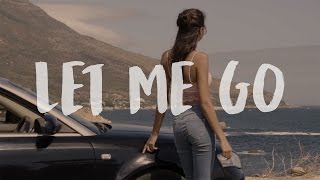 Let Me Go Music Video