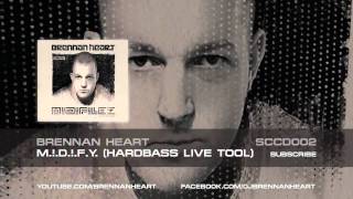 Brennan Heart - M.!.D.!.F.Y. (Hardbass Live Tool)