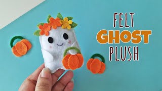 Felt Ghost Plush Tutorial 👻Cute Halloween Craft 🍂Easy Fall Craft 🍂Easy Felt Craft 🍂DIY Felt Plush