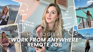 How to get a FULLY REMOTE job in 2026 + MY remote work story