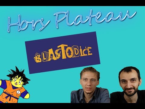 Hors Plateau 7 - Le Blastodice - Fonctionnement d'un bar ludique