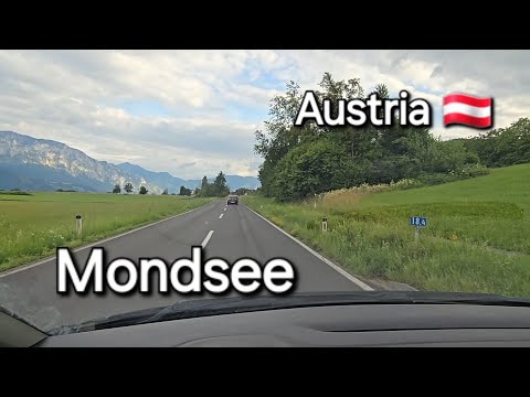 Driving to a village Mondsee Austria 🇦🇹