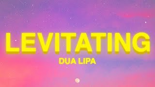Dua Lipa - Levitating (Lyrics)