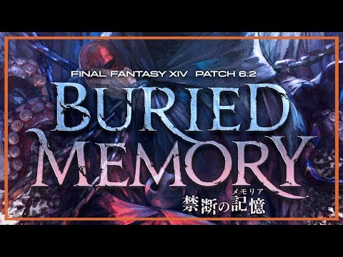 NEW Patch 6.2 MSQ ► Final Fantasy XIV Endwalker "Buried Memory" (New Trial!)
