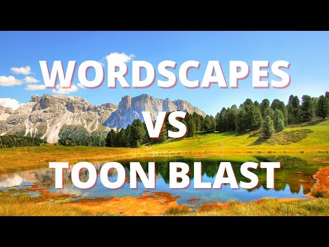 WORDSCAPES DAILY PUZZLE 28621 - 28624 VS. TOON BLAST 2720 - 2721