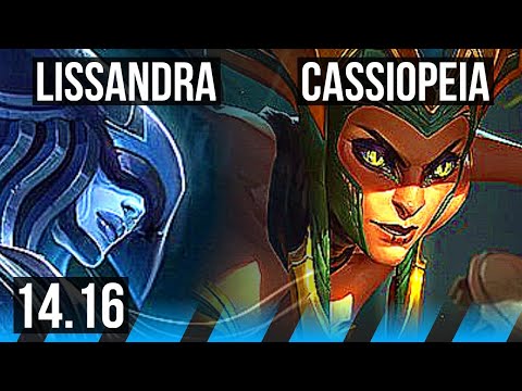 LISSANDRA vs CASSIOPEIA (MID) | 800+ games, 7/2/3 | NA Master | 14.16