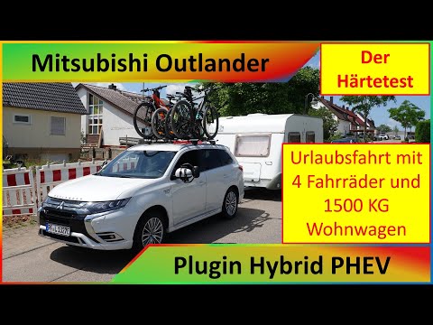 Mitsubishi Outlander Plug-in Hybrid - Folge 3 -Der Härtetest, 1500 KG Wohnwagen u. viel Ladung PHEV