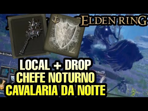 Chefe Norturno Cavalaria da Noite Ganhe Mangual Estrela da Manhã de Fogo Escudo Barricada Elden Ring