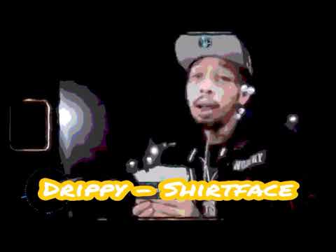 Drippy x TSF 1Punch - Shirtface [Slowed Chopped] #DripDownSplashedUp