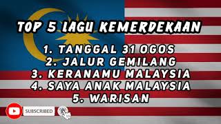 Download lagu TOP 5 LAGU KEMERDEKAAN 🇲🇾 mp3 Download lagu TOP 5 LAGU KEMERDEKAAN 🇲🇾 mp3