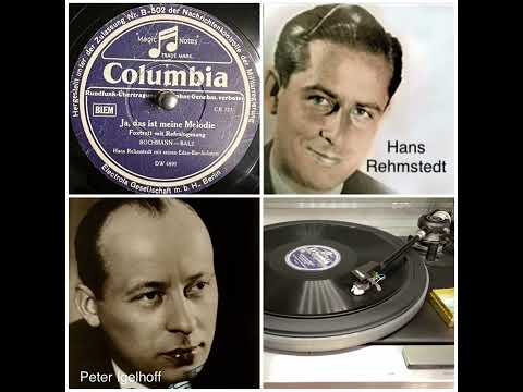 Hans Rehmstedt m.s. Eden-Bar Solisten, v Peter Igelhoff: Ja, das ist meine Melodie, 1941)