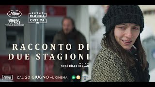 RACCONTO DI DUE STAGIONI Trailer Ufficiale Italiano dal 20 Giugno al Cinema