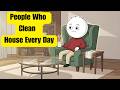 The Psychology of People Who Keep Their House Clean