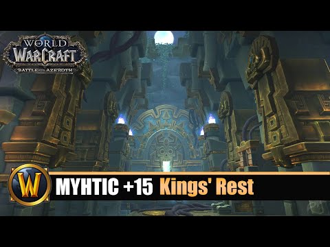 [WOW] Kings' Rest Mythic +15 - In Time (Season 4)