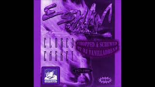 Esham - The Eulogy (Chopped &amp; Screwed) by DJ Vanilladream