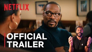 You People | feat. Eddie Murphy and Jonah Hill | Official Trailer | Netflix | REACTION!!!