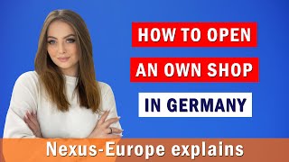 How to open a shop in Germany. All you need to know