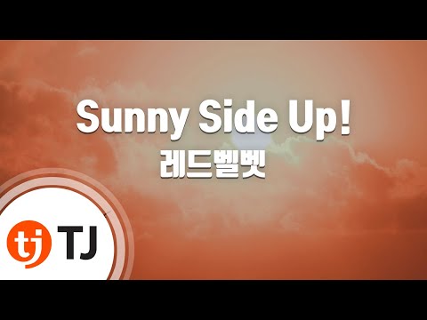 [TJ노래방] Sunny Side Up! - 레드벨벳 / TJ Karaoke