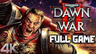 Warhammer 40K Dawn of War 2｜Full Game Playthrough｜4K