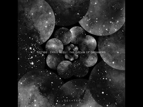 Chris Rusu - The Dream of Dreamers