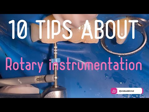 10 TIPS IN ROTARY INSTRUMENTATION