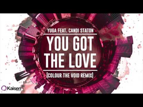 Yuga feat. Candi Staton - You Got The Love (Colour The Void Remix Cut Edit)