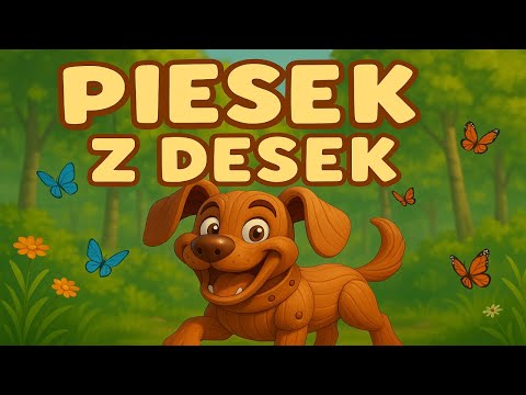 █▬█ █ ▀█▀  Piesek z desek - Wesoła Piosenka dla Dzieci | Rymowanki Śpiewanki