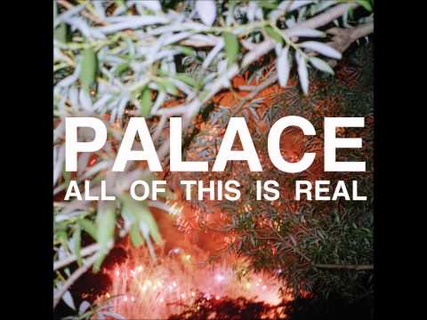 PALACE - Loose Tooth
