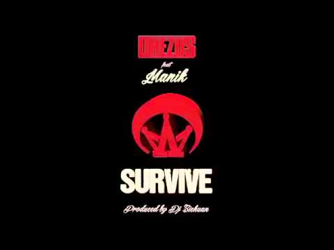 Drezus & Manik - Survive (Produced by Sichuan)