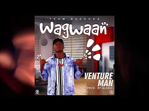 Venture man wagwaan