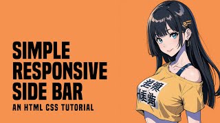 Download the video "3 Ways To Create Responsive Sidebars In HTML CSS"