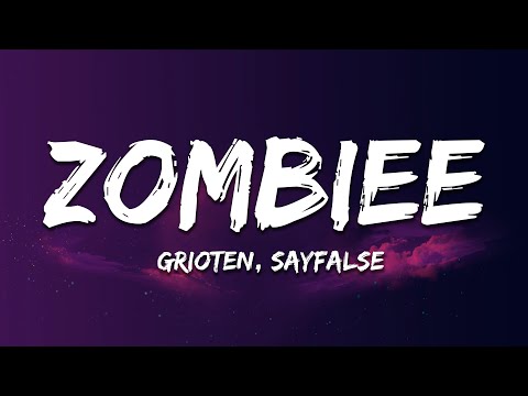 Grioten x Sayfalse - Zombiee (Lyrics)