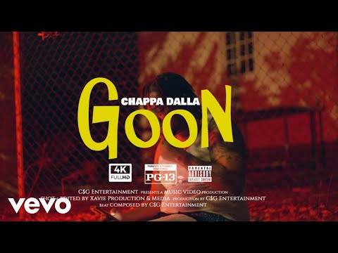 Chappa Dalla - Goon (Official Music Video)