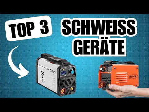SCHWEIßGERÄT: Diese Schweißgeräte sind der Wahnsinn! TOP 3 Vergleich