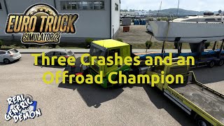 Euro Truck Simulator 2 - Ep223: Three Crashes and an Offroad Champion