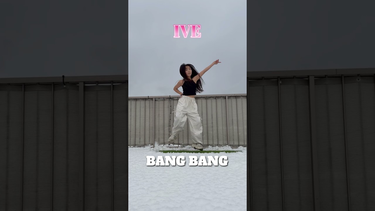 #IVE #BANG BANG #dance #kpop #踊ってみた