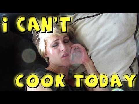 I CAN'T COOK DINNER TODAY Video