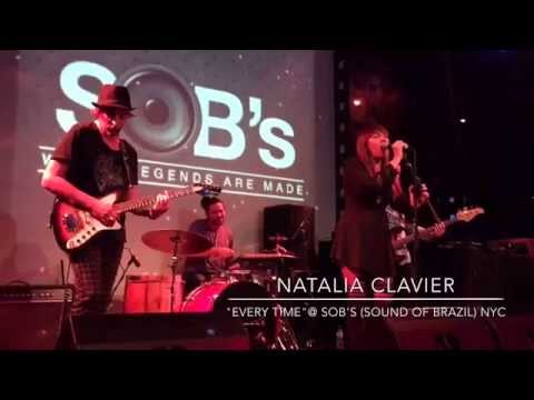 Every Time- Natalia Clavier @ Sob's NYC (Live in Buenos Aires Realease Show )