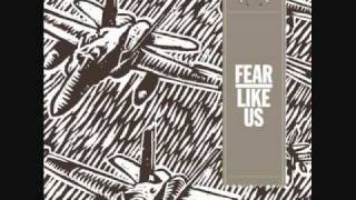 Streets Of Mexico -  Fear Like Us
