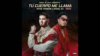 Download lagu Myke Towers Ft. Anuel AA, Ovy On The Drums - TU CUERPO ME LLAMA (Remix)(Guty) mp3