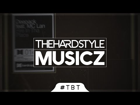 Deepack Feat. MC Lan - Fire In Tha Place (Original Mix) #tbt [2009] (THROWBACK WEEK)
