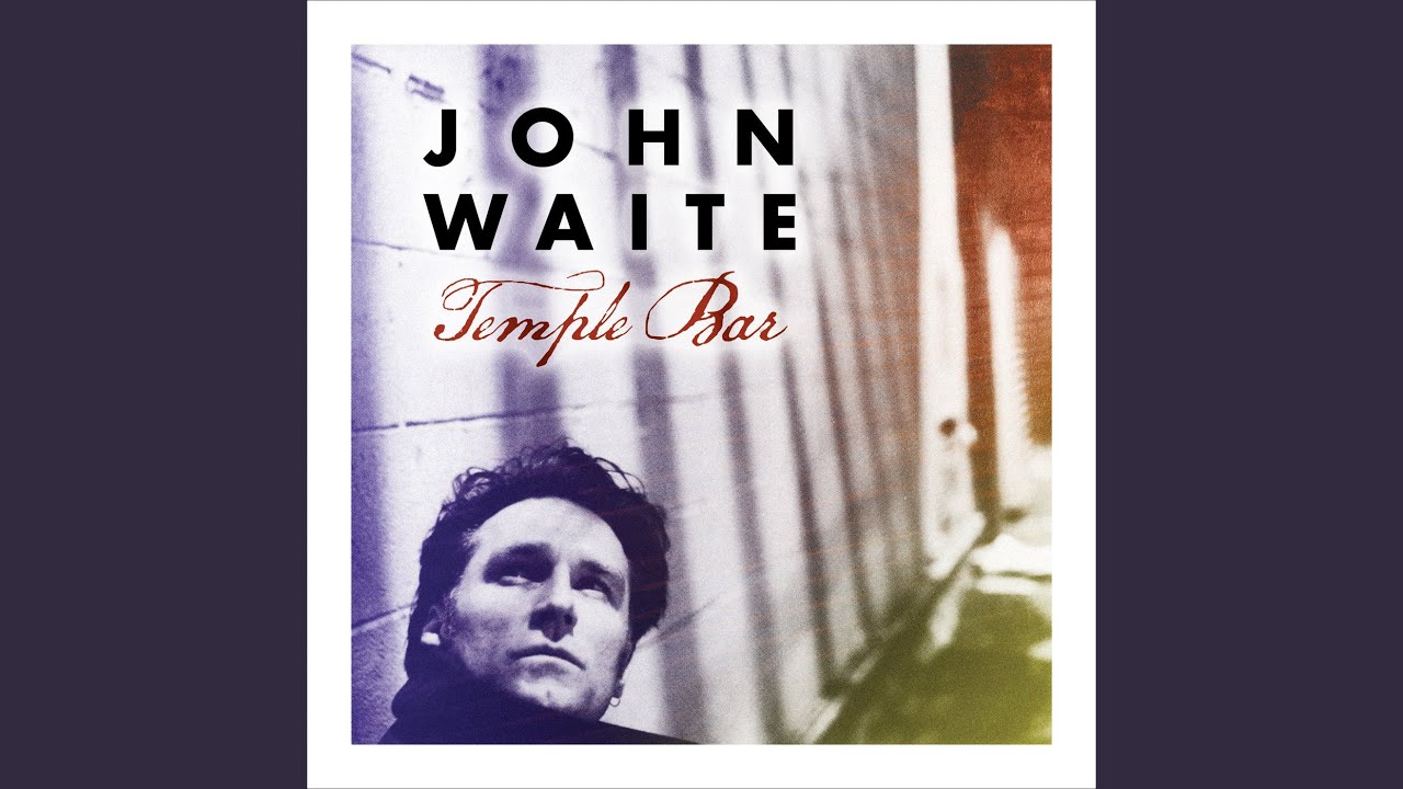 John Waite - Price of My Tears