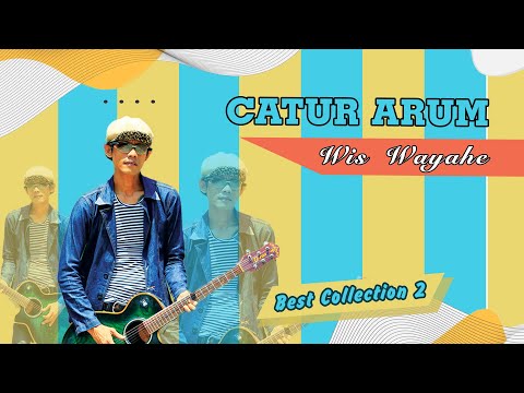 Catur Arum -  Wis Wayahe  (Official Music Video)