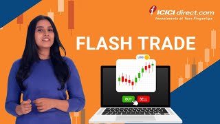 Flash Trade ICICI Direct | Single Screen F&O trading @ICICIDirectOfficial