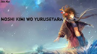 【Japan Songs】Leo Ieiri - Moshi Kimi wo Yurusetara (Lyrics)