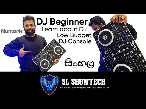 DJ Beginner | Low Budget DJ Console | Learn about DJ | Numark mixtrack Pro 2 | SL Showtech |Sinhala