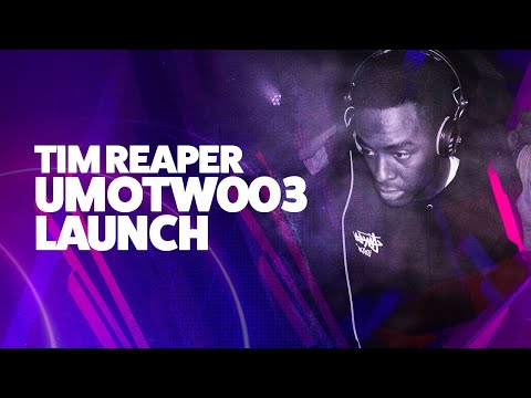 Tim Reaper - UMOTW003 Launch