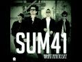 SUM 41 - "WHAT AM I TO SAY" (full song HQ ...