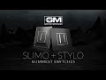 Slimo Stylo - Ultra slim switches by GM