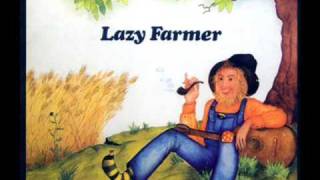 Lazy Farmer - Love Song - 1975